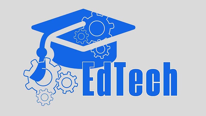 EdTech là gì? Lợi ích đặc biệt của EdTech trong Giáo dục